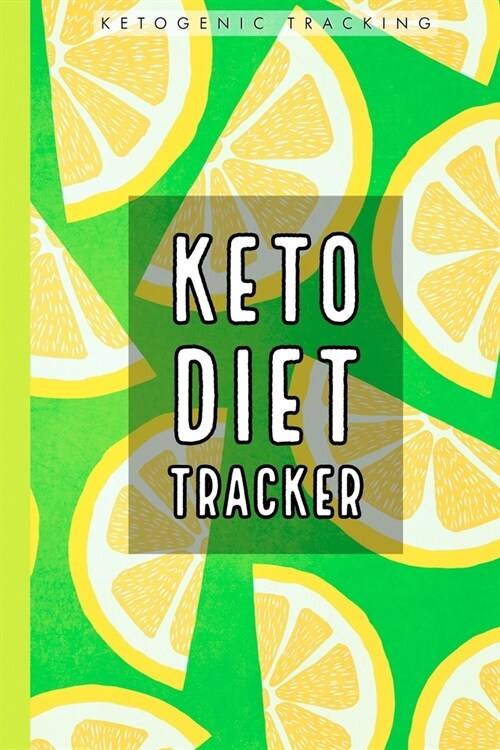 Keto Diet Tracker: Weight Loss with Daily log Ketogenic Diet (Paperback)