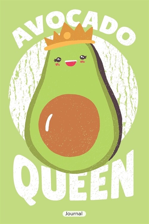 Avocado Queen Journal: blank lined Journal with 150 pages (Paperback)