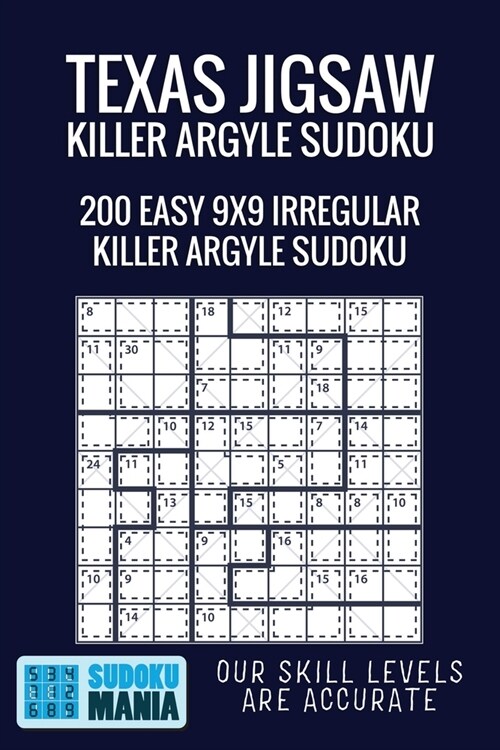 Texas Jigsaw Killer Argyle Sudoku: 200 Easy 9x9 Irregular Killer Argyle Sudoku (Paperback)