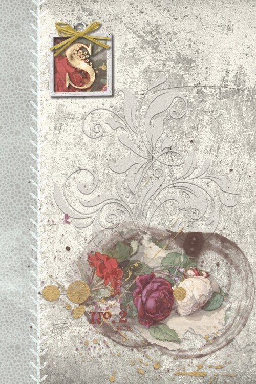 S: Vintage Roses Journal, personalized monogram initial S blank lined gift notebook - Decorated interior pages (Paperback)