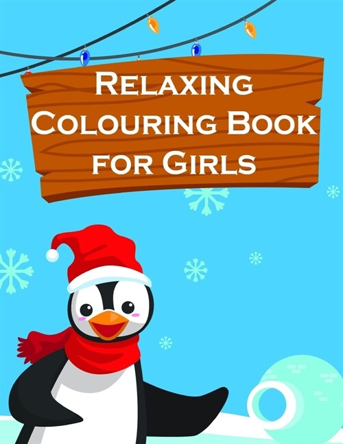 Relaxing Colouring Book for Girls: Baby Animals and Pets Coloring Pages for boys, girls, Children (Paperback)