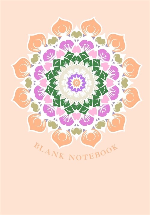 Blank Book & Note Diary: 7 x 10, 100 Pages, Unique Mandala Designs for Cover, Blank book, Recipe, Planner, Journal to Write in Classic Notebook (Paperback)