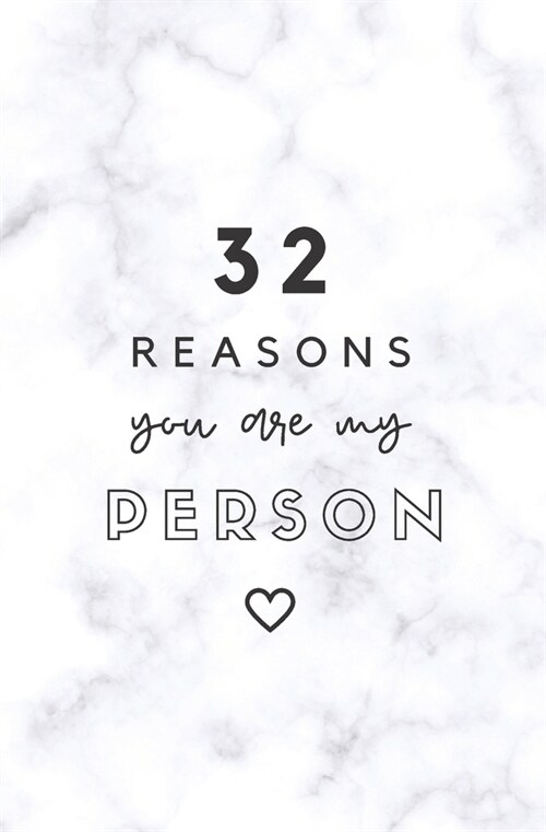 32 Reasons You Are My Person: Fill In Prompted Marble Memory Book (Paperback)