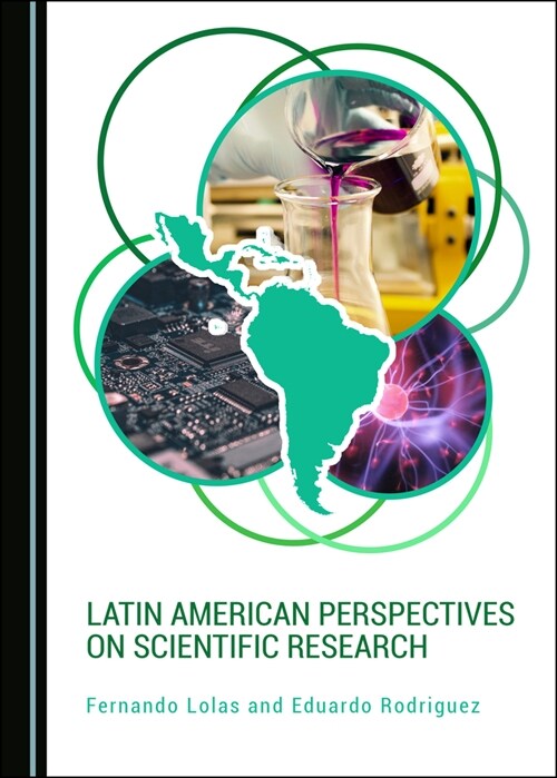 Latin American Perspectives on Scientific Research (Hardcover)