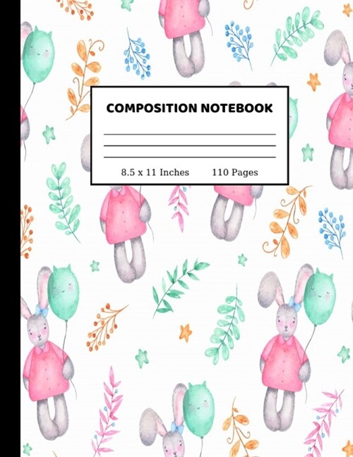 Composition Notebook: Wide Ruled Paper Notebook Journal - Cute Wide Blank Lined Workbook for Teens Kids Students Girls for Home School Colle (Paperback)