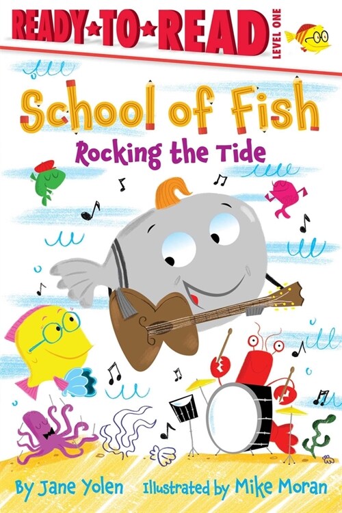 Rocking the Tide: Ready-To-Read Level 1 (Paperback)