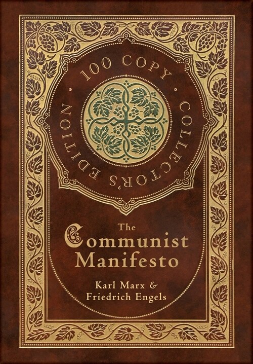 The Communist Manifesto (100 Copy Collectors Edition) (Hardcover)