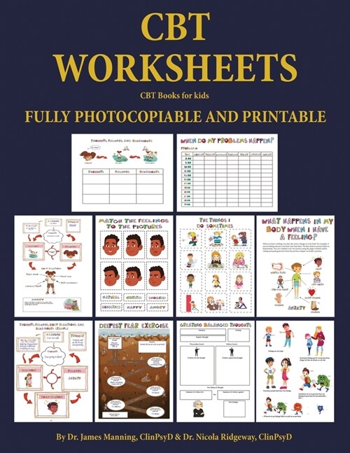 CBT Books for kids (CBT Worksheets): CBT worksheets for child therapists in training: CBT child formulation worksheets, CBT thought records for kids, (Paperback)