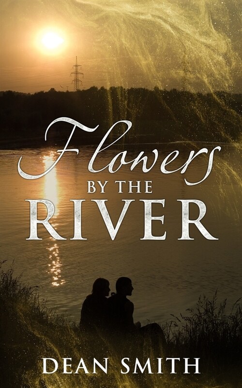 Flowers By The River (Paperback)