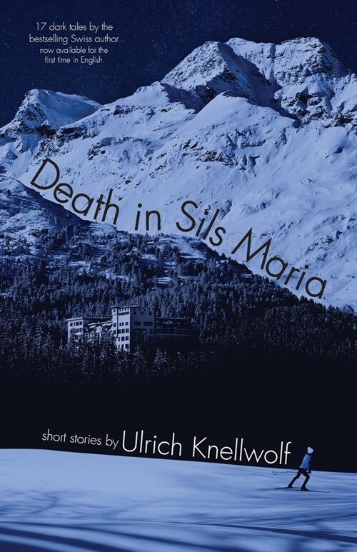 Death In Sils Maria (Paperback)