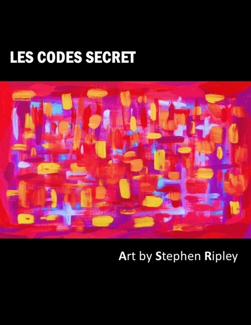 Les Codes Secret (Paperback)