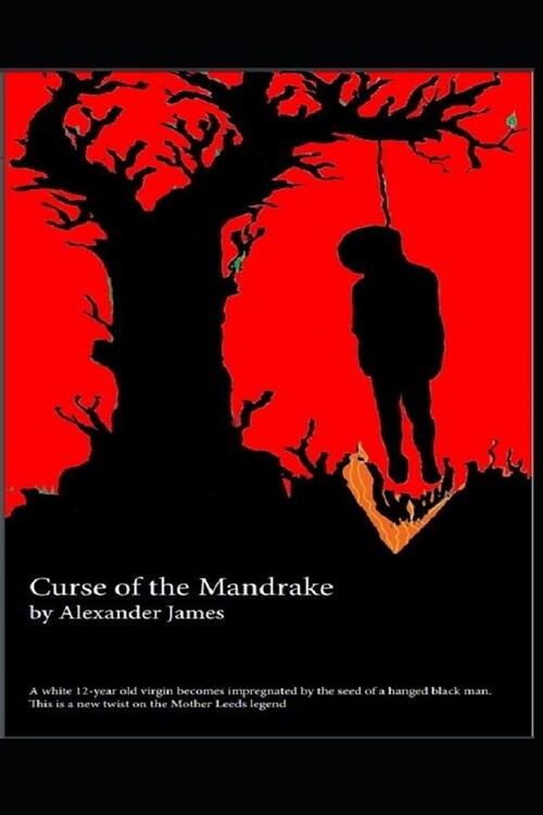 Curse of the Mandrake (Paperback)
