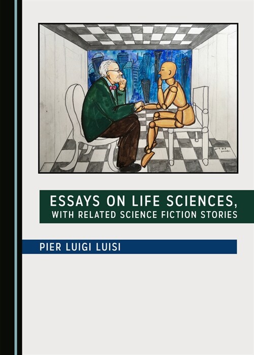 Essays on Life Sciences, with Related Science Fiction Stories (Hardcover)