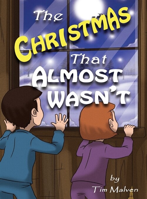 The Christmas That Almost Wasnt (Hardcover)
