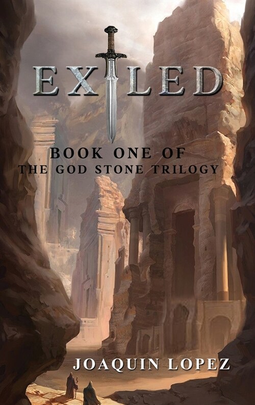 Exiled: The God Stone Trilogy (Hardcover, 2)