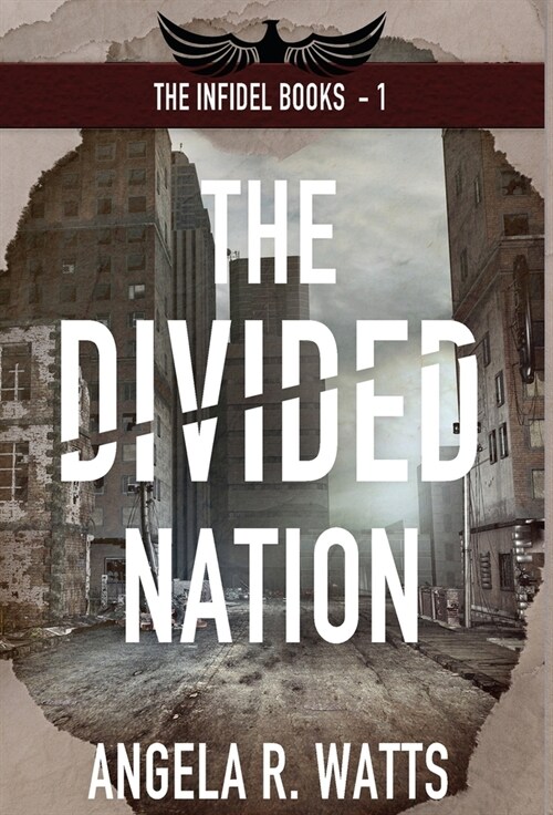 The Divided Nation (Hardcover)