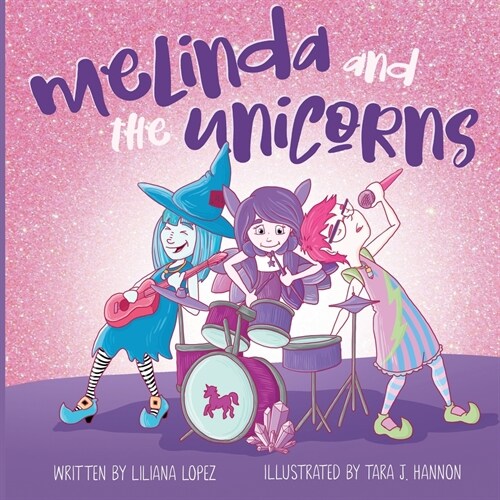 Melinda and the Unicorns (Paperback)