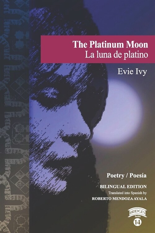 The Platinum Moon / La luna de platino (Paperback)