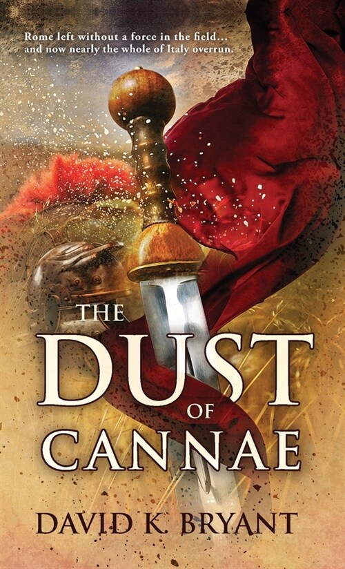 The Dust of Cannae (Paperback)