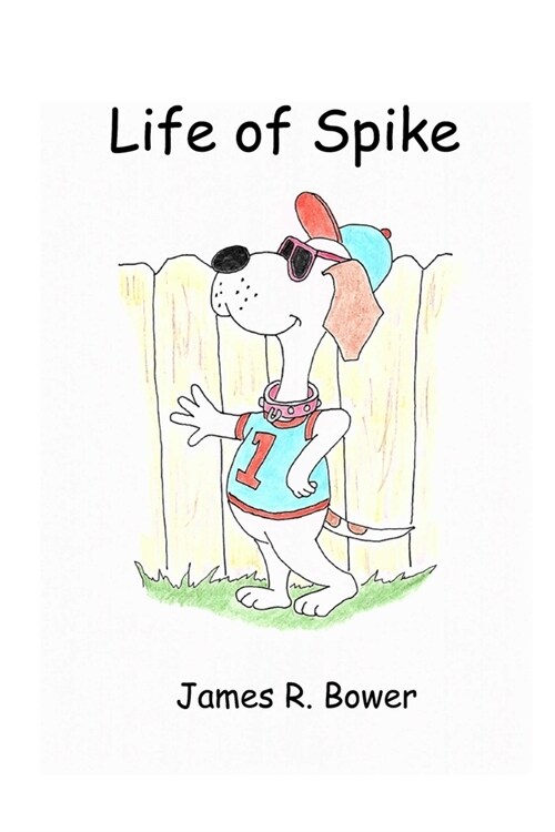 Life of Spike (Paperback)