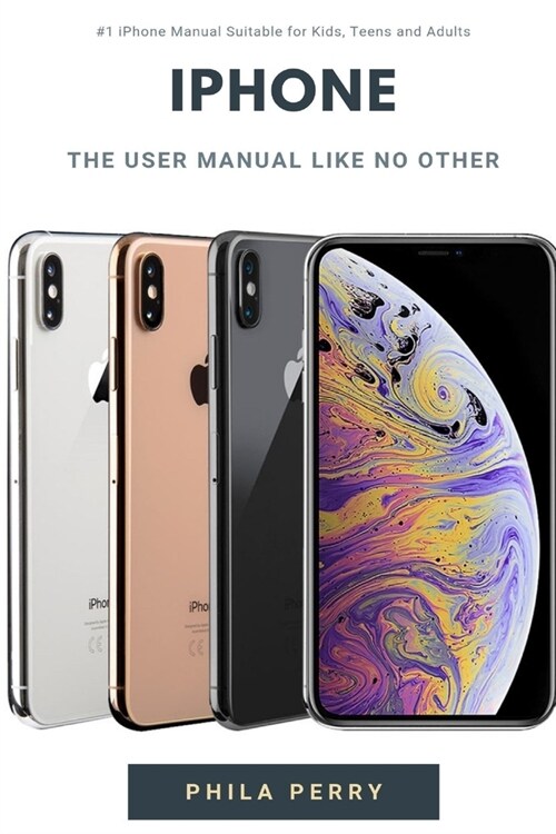 iPhone: The User Manual like No Other (Paperback)