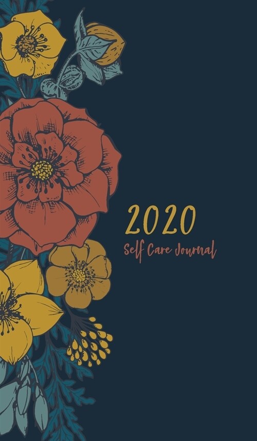 2020 Self Care Journal (Rust and Yellow) (Hardcover)