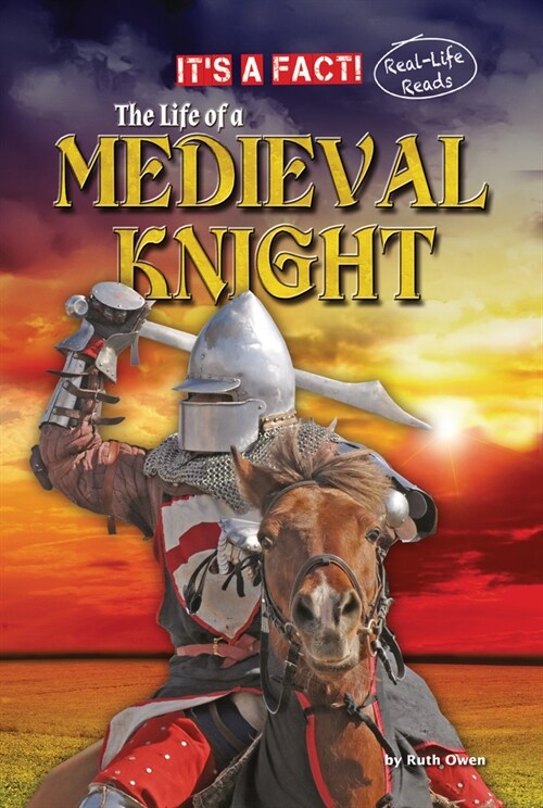 The Life of a Medieval Knight (Paperback)