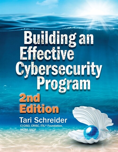 Building an Effective Cybersecurity Program (Paperback, 2)