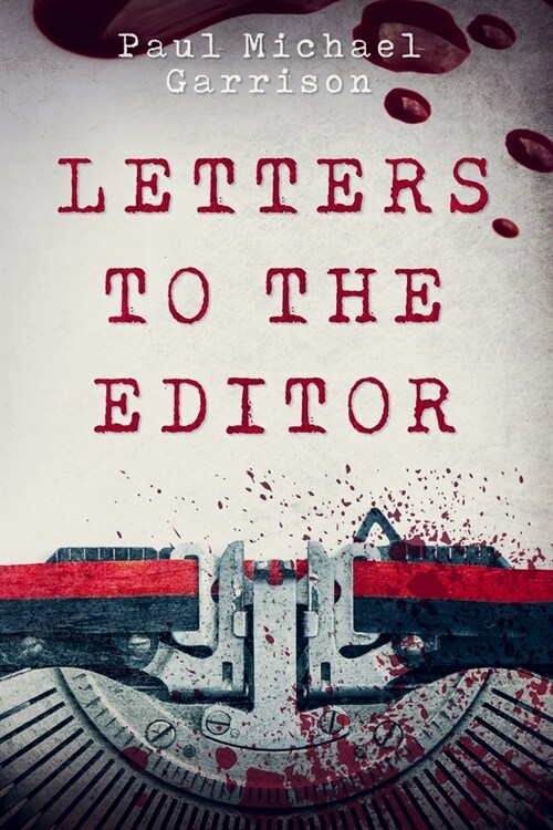 Letters to the Editor (Paperback)