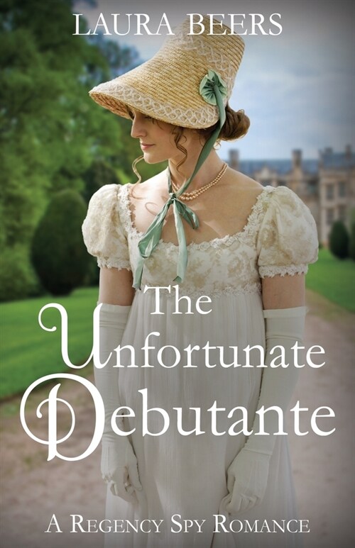 The Unfortunate Debutante (Paperback)