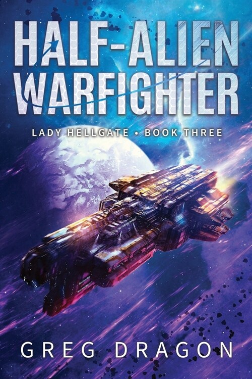 Half-Alien Warfighter (Paperback)
