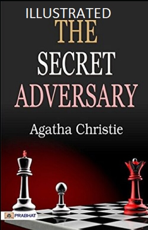 The Secret Adversary Illustrated (Paperback)