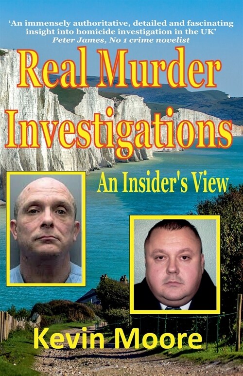 Real Murder Investigations : An Insiders View (Paperback)