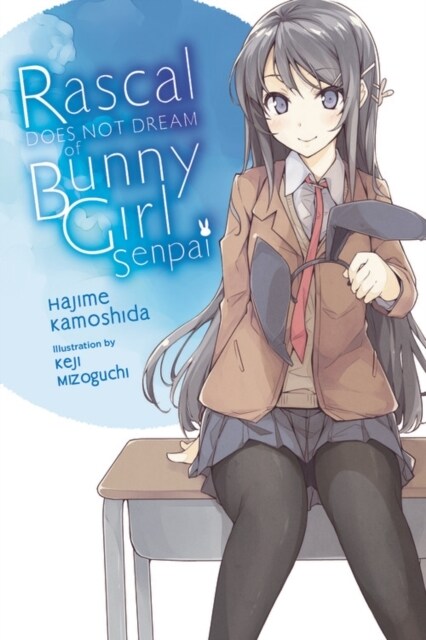 Rascal Does Not Dream of Bunny Girl-senpai, Vol. 1 (light novel) (Paperback)