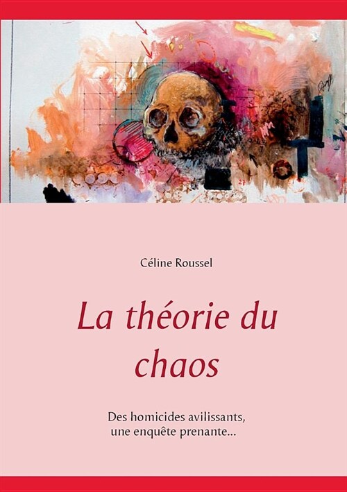 La th?rie du chaos (Paperback)