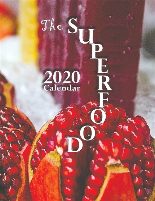 The Superfood 2020 Calendar (Paperback)