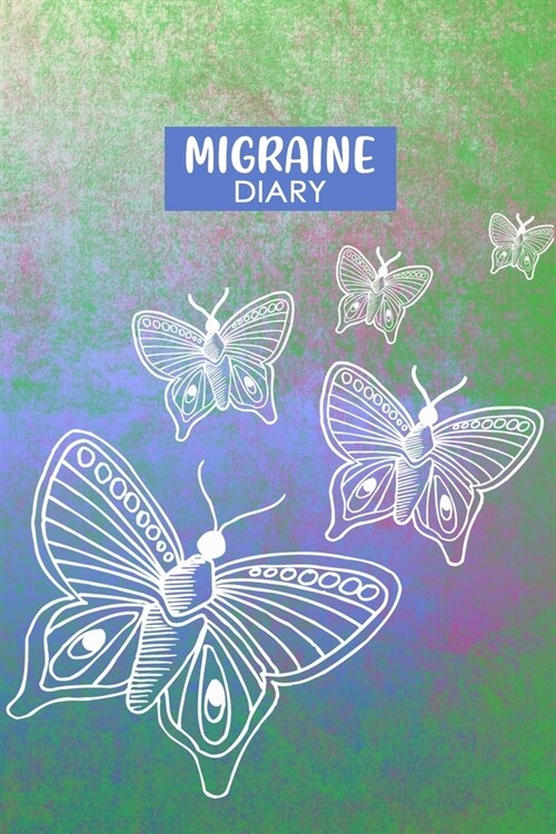 Migraine Diary: Professional Chronic Headache Migraine pain Journal - Tracking headache triggers, symptoms and pain relief options. (Paperback)