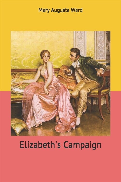 Elizabeths Campaign (Paperback)