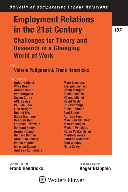 Employment Relations in the 21st Century: Challenges for Theory and Research in a Changing World of Work (Paperback)