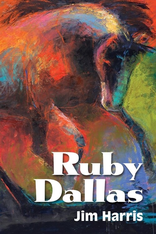 Ruby Dallas: Volume 1 (Paperback)