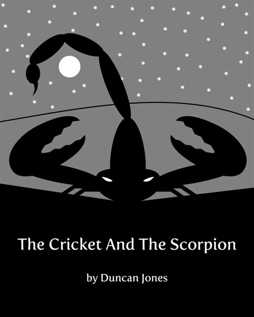 The Cricket And The Scorpion (Paperback)