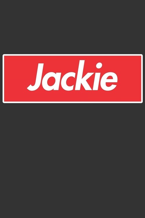 Jackie: Jackie Planner Calendar Notebook Journal, Personal Named Firstname Or Surname For Someone Called Jackie For Christmas (Paperback)