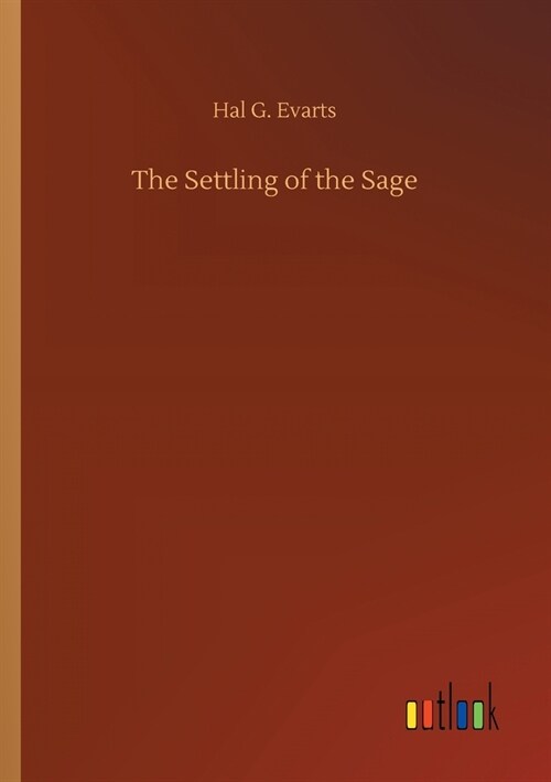 The Settling of the Sage (Paperback)