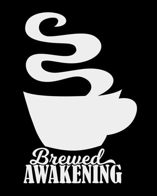 Brewed Awakening: The large (8x10) do-it-yourself blank recipe notebook to write down your 120 favorite recipes with Index (Paperback)