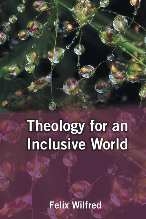 Theology for an Inclusive World (Paperback)