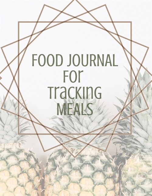 Food Journal For Tracking Meals: Keto Diet Planner Journal For Women To Write In Notes About Food, Dieting, Goals, Priorities & Quick-Fix Recipes for (Paperback)