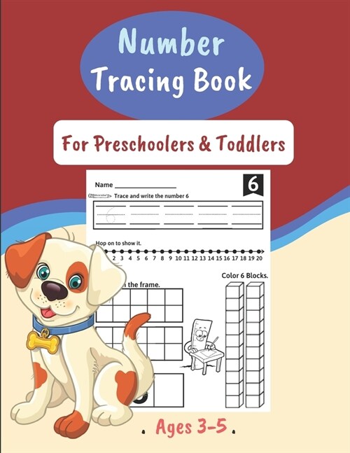Number Tracing Book For Preschoolers & Toddlers Ages 3-5: Number Tracing Book, Practice For Kids, Math Activity Book for Pre K, Kindergarten and Kids (Paperback)