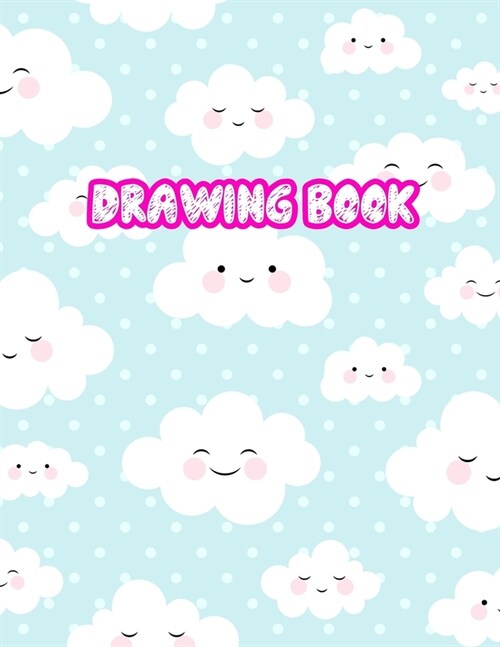 Drawing Book: 8.5 X 11, Personalized Artist Sketchbook: 110 pages, Sketching, Drawing and Creative Doodling Sketch Notebook to Dra (Paperback)