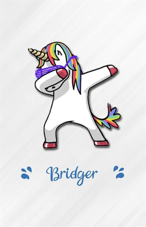 Bridger A5 Lined Notebook 110 Pages: Funny Blank Journal For Personalized Dabbing Unicorn Family First Name Middle Last. Unique Student Teacher Scrapb (Paperback)