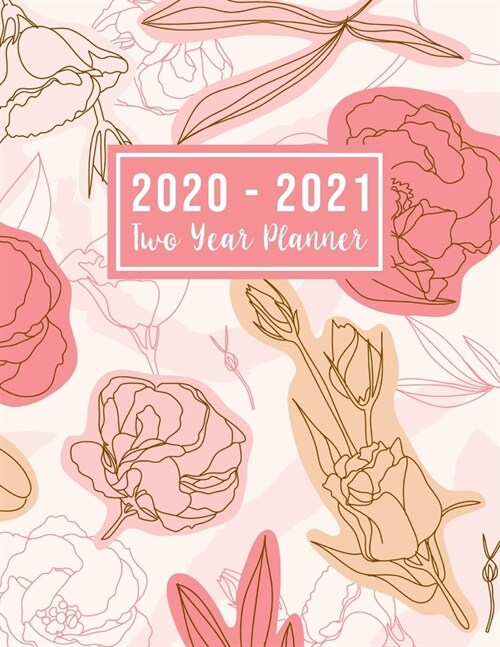 2020-2021 Two Year Planner: 2020-2021 two year planner flower watecolor cover - Jan 2020 - Dec 2021 - 24 Months Agenda Planner with Holiday - Pers (Paperback)